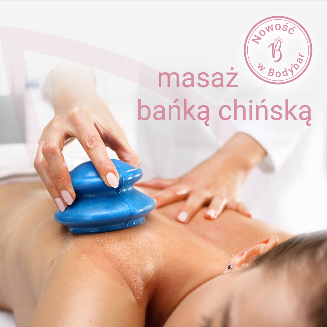 masaż bańką chińską